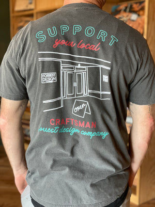 Support Your Local Craftsman t shirt